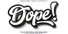 Dope Brush Text Effect, Editable Modern Lettering Typography Font Style
