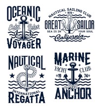 Nautical Anchor, Marine Sea Club T-shirt Prints Vector Navy Sailing And Seafaring Emblems. Anchor On Ocean Waves, California Regatta Travel And Marine Adventure Or Yacht Club Badge, Grunge Shirt Print
