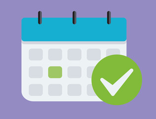 Poster - Calendar with checkmark or tick notice icon vector. Flat cartoon event reminder with check mark as approved or schedule date symbol isolated clipart