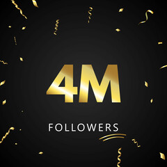 Wall Mural - 4M or 4 million followers with gold confetti isolated on black background. Greeting card template for social networks friends, and followers. Thank you, followers, achievement.