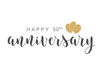 Wall Mural - Vector Illustration. Handwritten Lettering of Happy 50th Anniversary. Template for Banner, Card, Label, Postcard, Poster, Sticker, Print or Web Product. Objects Isolated on White Background.