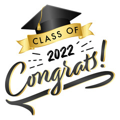 Wall Mural - Congrats graduation class of 2022, congratulation graduates, you did it, congrats you did it 2022, graduation college, graduate, class of 2022	