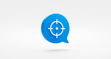 Fototapete - Blue target 3d icon isolated on white background with success business bubble message or accuracy goal market achievement symbol and aim location pin map pointer gps find position navigator address.