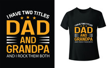 Happy Father's Day T Shirt Design