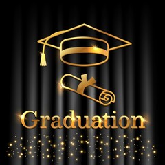 Congratulations on graduation with an inscription in gold on a black background. Congratulatory shiny poster with golden confetti, hat and outline diploma. Vector illustration.