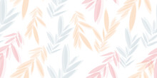 Seamless Modern Pattern Of Branches And Leaves In Gentle Colors. Summer Pattern. Ideal For Printing On Fabric, Wallpaper.