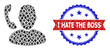 © Tensor Designs - Vector diamond mosaic call manager icon, and bicolor scratched I Hate the Boss watermark. Red round stamp seal contains I Hate the Boss text inside circle.