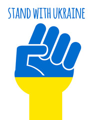 Wall Mural - Vector flat Ukraine flag raised fist with stand with Ukraine lettering isolated on white background