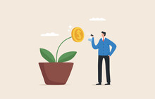 Business Investment And Income Growth. Prepare For Success. Focus Business And Not Be Distracted. Expanding Or Enhancing Business Efficiency. Businessman Watering Money Coin Flower In Pot.