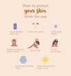 How to protect your skin from the sun tips. Sun protection infographic. Vector