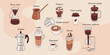 Vector hand drawn illustration set of coffee preparation and various types of coffee.