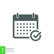 © Skydot - Appointment meeting icon. Calendar with checkmark, event schedule concept. Vector illustration isolated on white background. EPS 10.