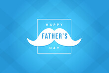 Happy Father's Day Greeting Card Design. Celebrate A Happy Father's Day Event. 