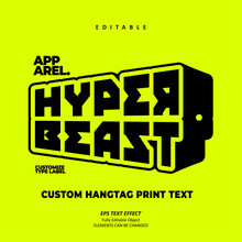 Apparel Hyper Beast Label Printable Hangtag Logo Text Effect Editable Premium Vector