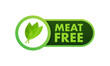 © DG-Studio - Flat illustration with meat free on green backdrop. Plant leaf sign