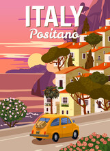 Retro Poster Italy, Positano Resort, Amalfi Coast. Road Retro Car, Mediterranean Romantic Landscape, Mountains, Seaside Town, Sailboat, Sea. Retro Travel Poster