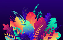 Trendy Neon Gradient Plants And Leaves Background In Flat Style.