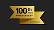 100 years anniversary logo with golden ribbon for booklet, leaflet, magazine, brochure poster, banner, web, invitation or greeting card. Vector illustrations.