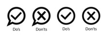 Dos And Dont. Tick And Cross For Do Or Don. Outline Icons Of Wrong And Right. Mark Of Check And Correct Isolated. Sign Of Good Or Bad. List Of Icon For Approved, Reject. Logo Of Quiz. Vector