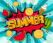 Hello Summer Comic Logo. Pop art explosion with ice cream, orange, stars and watermelon in cartoon style. Seasonal Vector illustration for sticker, badge, poster, banner or calendar.