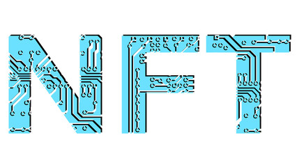 Wall Mural - Colored word NFT non fungible tokens perforated with PCB circuit board tracks isolated on white background. Modern digital style. Pay for unique collectibles in games or art. Design element.