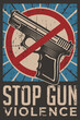 Stop Gun Violence Retro Poster