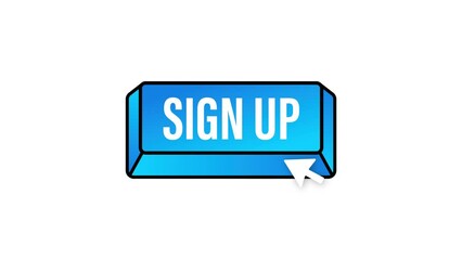 Aufkleber - blue sign up button in modern style. business motion graphics icon. arrow icon 4k