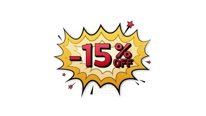 Poster - Comic speech bubbles with 15 percent OFF Sale Discount . Neon itch icon. Symbol, sticker tag, special offer label, advertising badge. Motion graphics . 4k