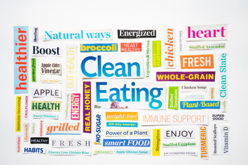 Clean eating food health concept magazine word collage
