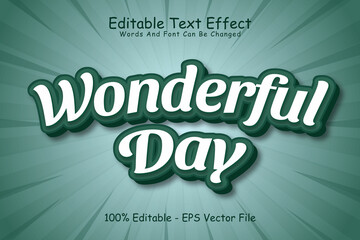 Poster - Wonderful Day Editable Text Effect 3 Dimension Emboss Modern Style