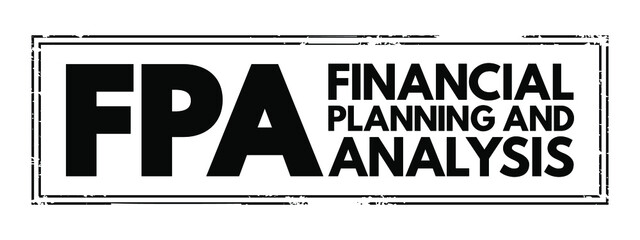 Aufkleber - FPA Financial Planning and Analysis - set of four activities that support an organization's financial health, acronym text concept stamp