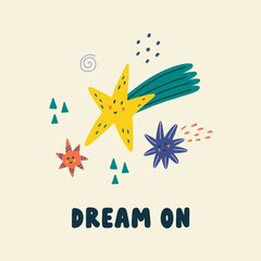 Wall Mural - Star fall Dream Print. Happy kids design illustration. Doodle hand drawn naive vector minimalism clipart art