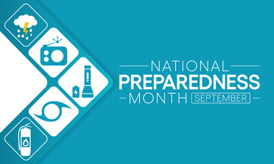 Wall Mural - National Preparedness month (NPM) is observed each year in September to raise awareness about the importance of preparing for disasters and emergencies that could happen at any time. Vector art