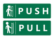 © AndiPoe - Vector illustration sticker label template of stickman figure push and pull to open door in green horizontal label