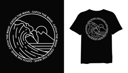 Sticker - catch the wave t-shirt design. wave t shirt design. t-shirt design vector for print. line art logo design vector illustration. quotes for t shirt