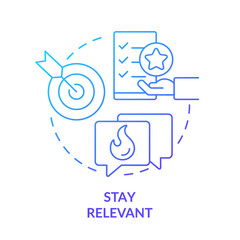 Wall Mural - Stay relevant blue gradient concept icon. Appropriate website content and information. SEO pillar abstract idea thin line illustration. Isolated outline drawing. Myriad Pro-Bold font used