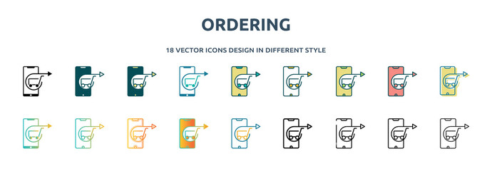 Poster - ordering icon in 18 different styles such as thin line, thick line, two color, glyph, colorful, lineal color, detailed, stroke and gradient. set of ordering vector for web, mobile, ui