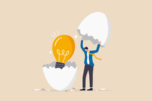 New Creative Idea, Innovation Or Solution For Business, Entrepreneurship Or Startup Idea, Creation Or Discovery Concept, Businessman Entrepreneur Discover Hatching Egg With Lightbulb Idea Inside.