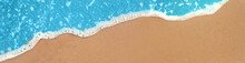Beach And Waves From Top View. Turquoise Water Background From Top View. Summer Seascape From Air. Travel Concept And Idea