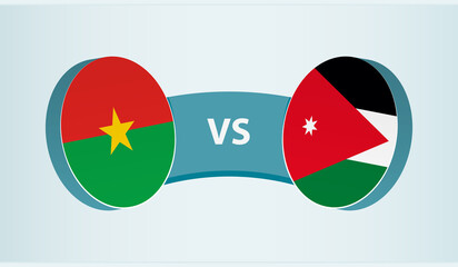 Wall Mural - Burkina Faso versus Jordan, team sports competition concept.