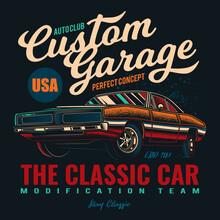 Original Vector Illustration. American Muscle Car In Vintage Style. T-shirt Design.