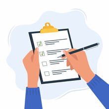 Hands Holding Clipboard With Checklist With Green Check Marks And Pen. Human Filling Control List On Notepad. Concept Of Survey, Quiz, To-do List Or Agreement. Vector Illustration In Flat Style.
