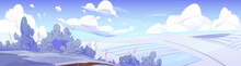Winter Countryside Landscape With White Snow On Fields And Bushes. Vector Cartoon Panoramic Illustration Of Nature Scene With Snowy Hills In Frost, Path And Clouds In Sky