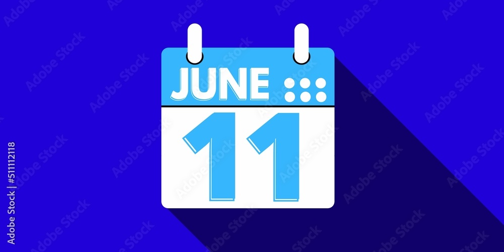11 june. calendar with the day eleven of the month of june in blue ...