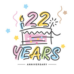 Wall Mural - 22 Years Anniversary handwritten typography lettering Greeting card with colorful big cake, sparkle firework, number, candle and confetti