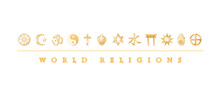 World Religions Banner, Gold Symbols, Icons Of 12  World Faiths On White Background: Buddhism, Islam, Hindu, Taois, Christianity, Sikh, Judaism, Confucianism, Shinto, Baha'i, Jain, Native Spirituality
