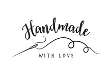 Handmade Work, Crafts, Scrapbook, Logo, Design Element For The Design Of Your Product. Handmade With Love. Sewing, Tailor, Dressmaking