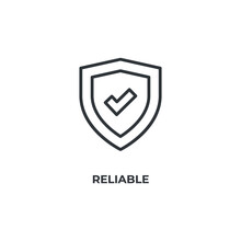 Reliable Line Icon. Linear Style Sign For Mobile Concept And Web Design. Outline Vector Icon. Symbol, Logo Illustration. Vector Graphics