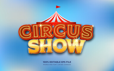 Poster - circus show 3d editable text style effect