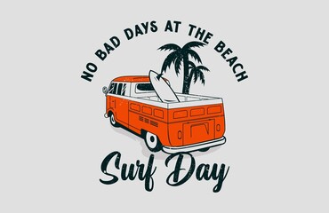 Surf Day No Bad Days At The Beach Double Cab Vintage Graphic Illustration